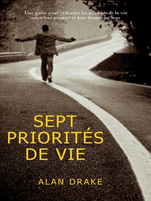 cover image of Sept priorités de vie